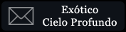 Contacto con Exótico Cielo Profundo