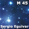 M 45 por Sergio Eguivar