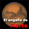Apócrifo sobre Marte con información falsa y errónea
